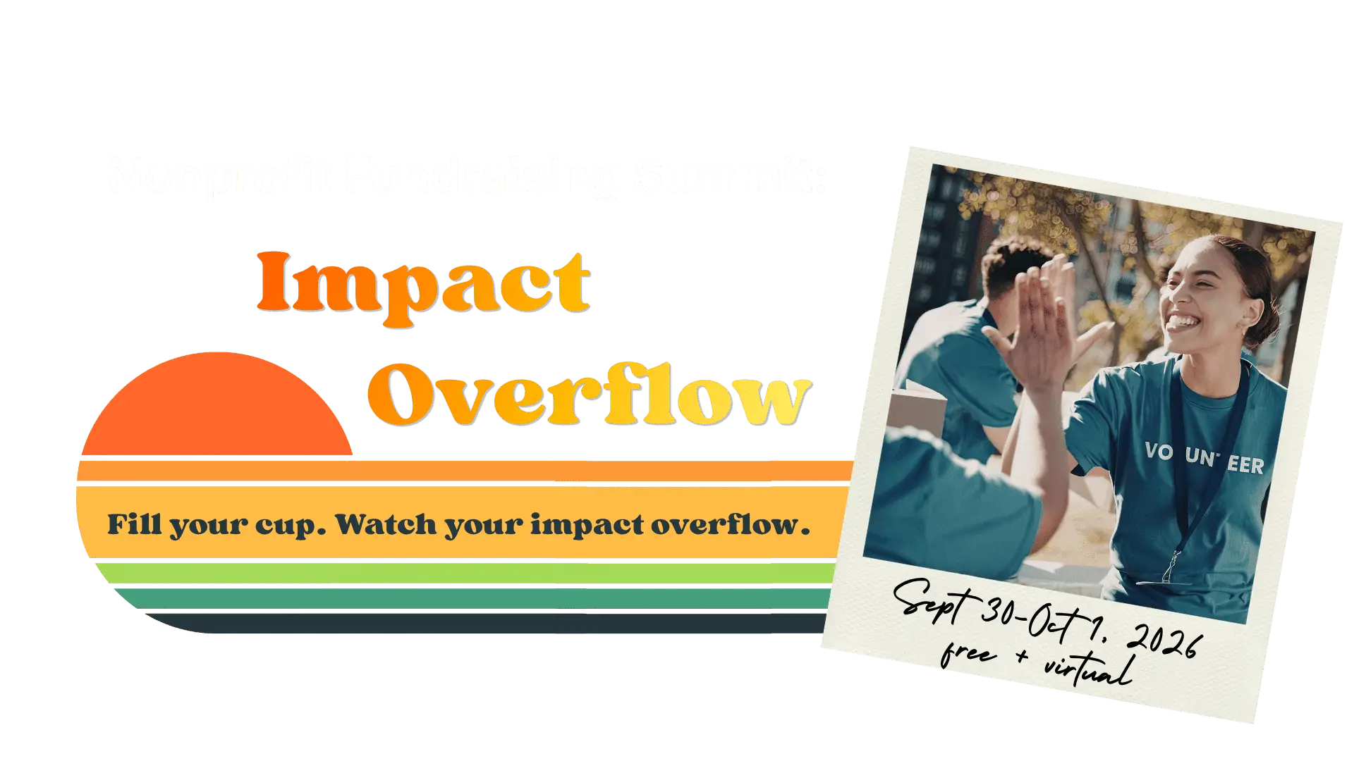 Impact Overflow — Nonprofit Fundraising Summit 2026