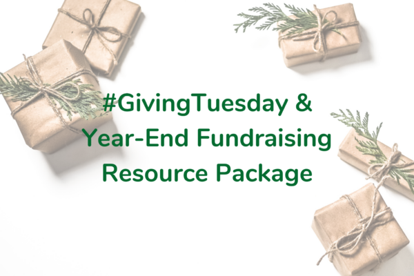 #GivingTuesday & Year-End Fundraising Resource Package